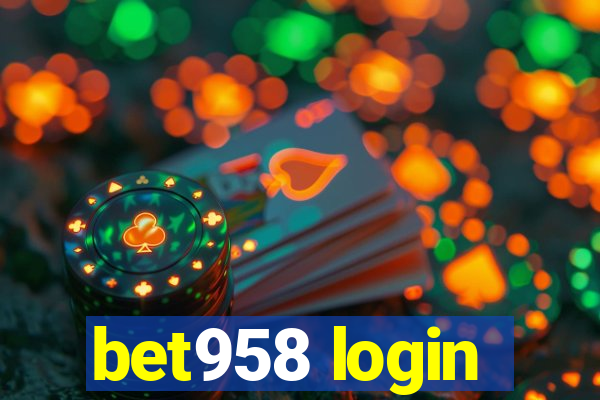 bet958 login